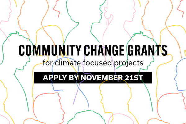 Community Change Grants information apply by November 21st